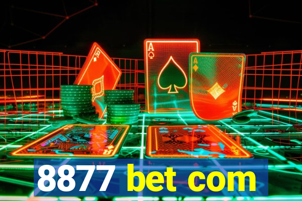 8877 bet com